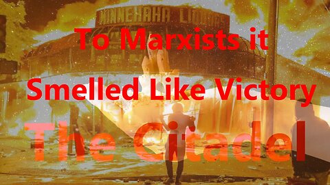 To Marxists It Smelled Like Victory