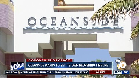 Oceanside wants to set its own reopening timeline