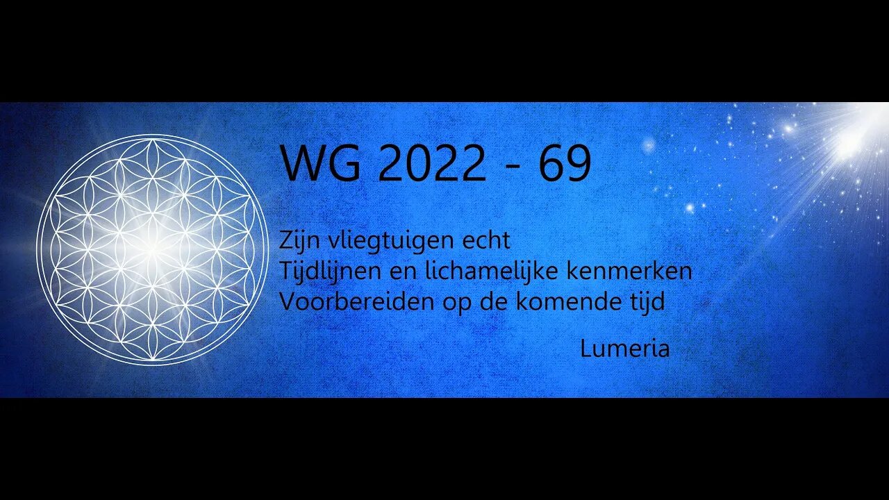 WG 2022 - 69 - Tijdlijnen en lichamelijk ongemak en zijn vliegtuigen echt of UFO's?