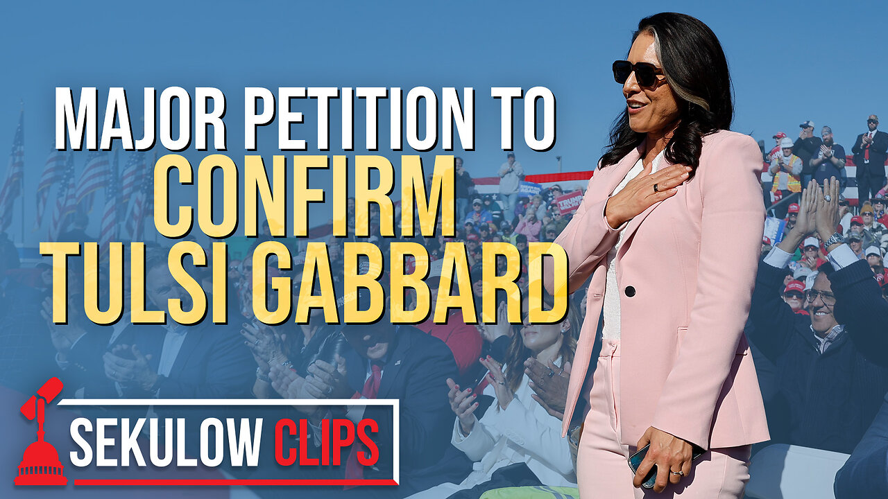 Major Petition to Confirm Tulsi Gabbard