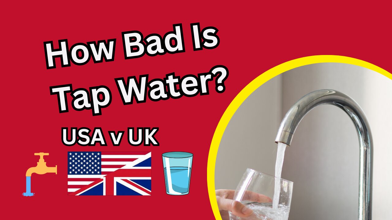 How Bad Is Tap Water