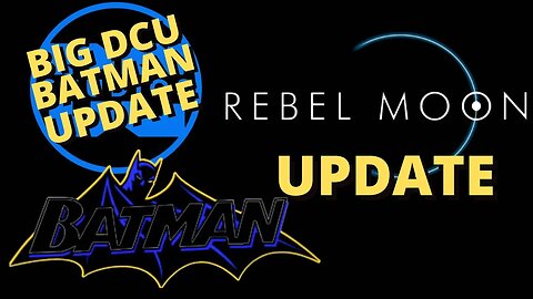 DCU Batman casting update - PLUS Rebel Moon & a SURPRISING physical media release!!!