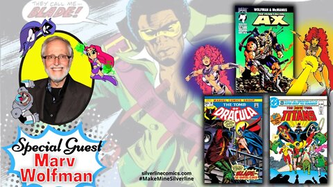 Special Guest: Marv Wolfman!