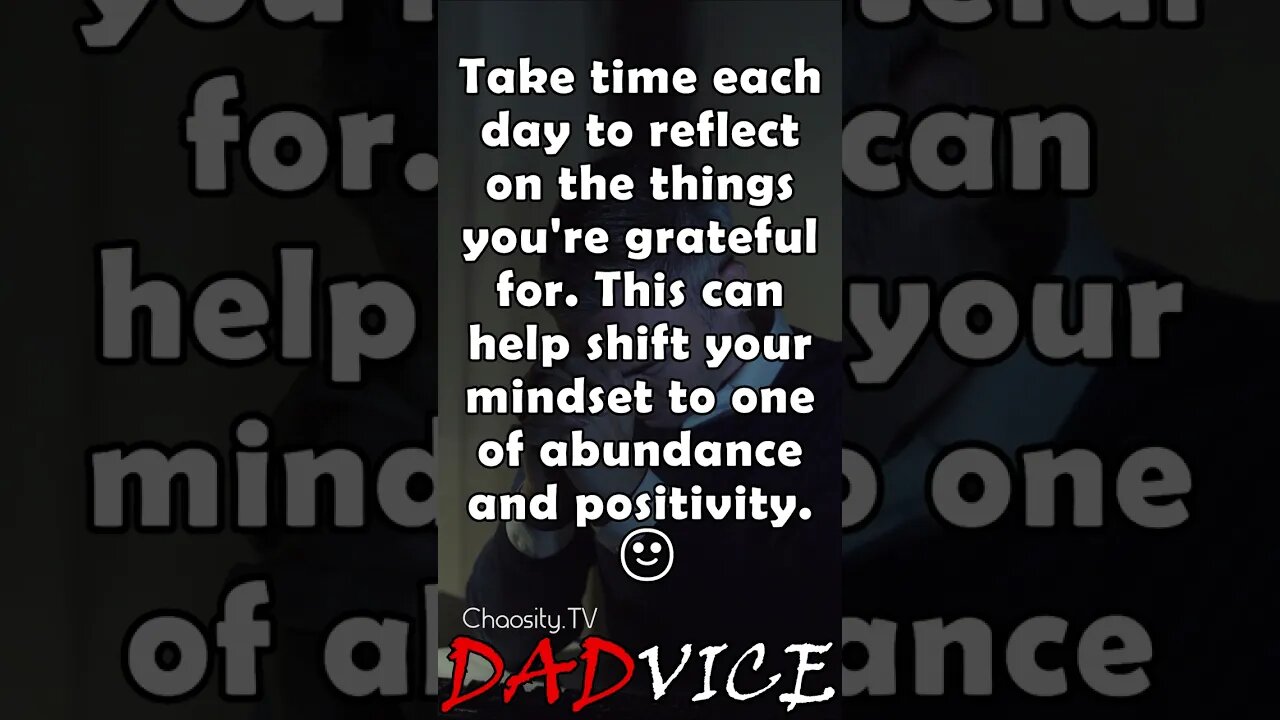 👨🏻 #DADVICE - #5. Practice gratitude 👍🏻