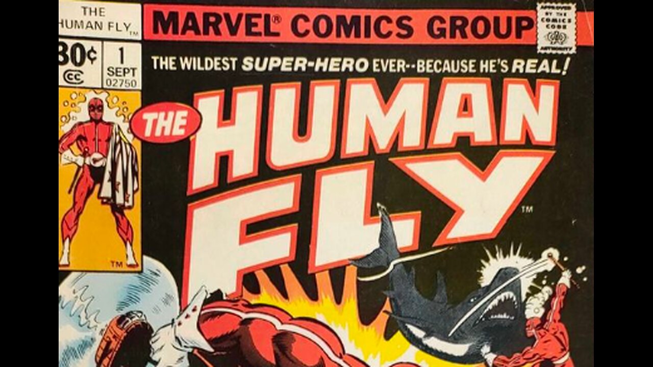 1977 The Human Fly Comic Book & Vintage Footage of the REAL Super-Hero