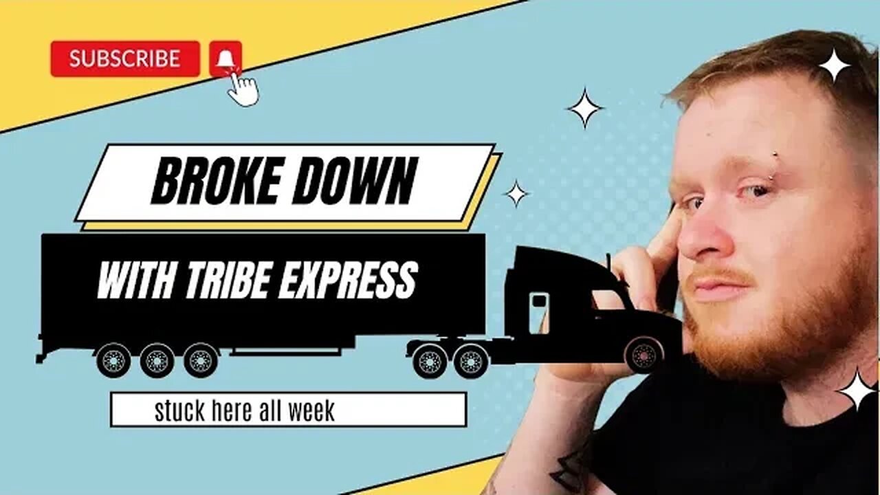Tribe Express | Team Driving | Breakdown | Stuck here all week 😞