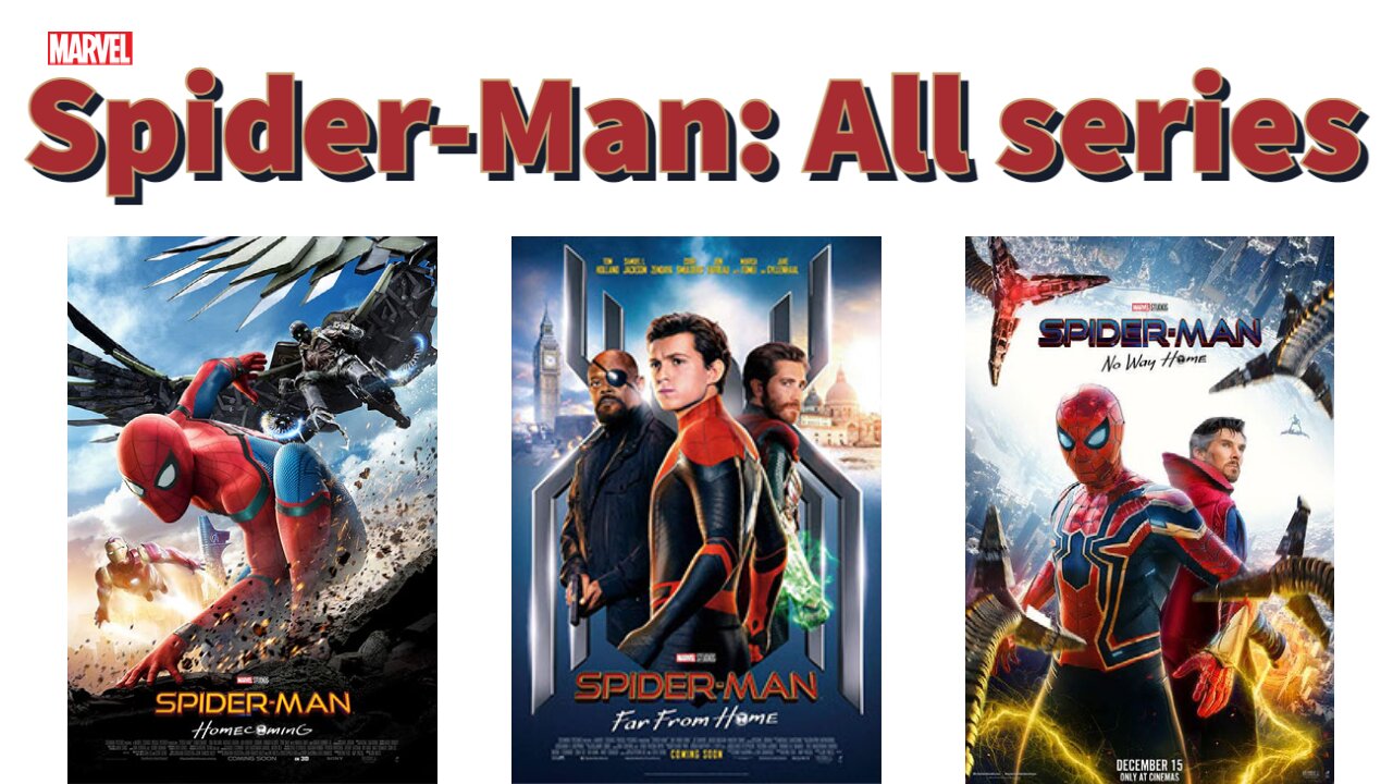 Spider-Man : All series