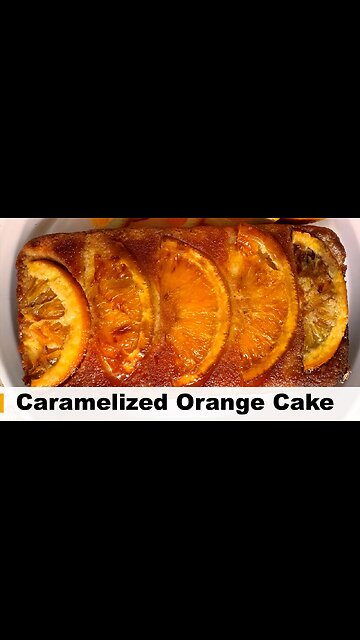 Caramelized Orange Cake