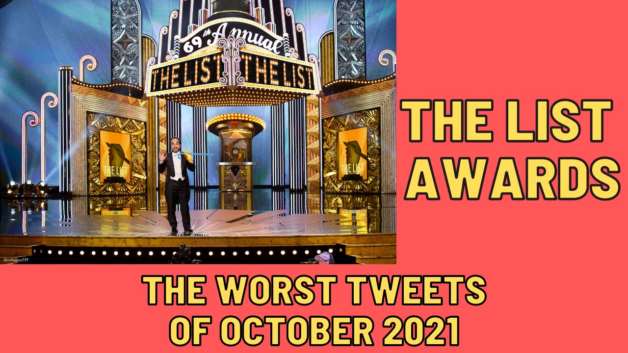 The List Awards: The Worst Tweets of October 2021