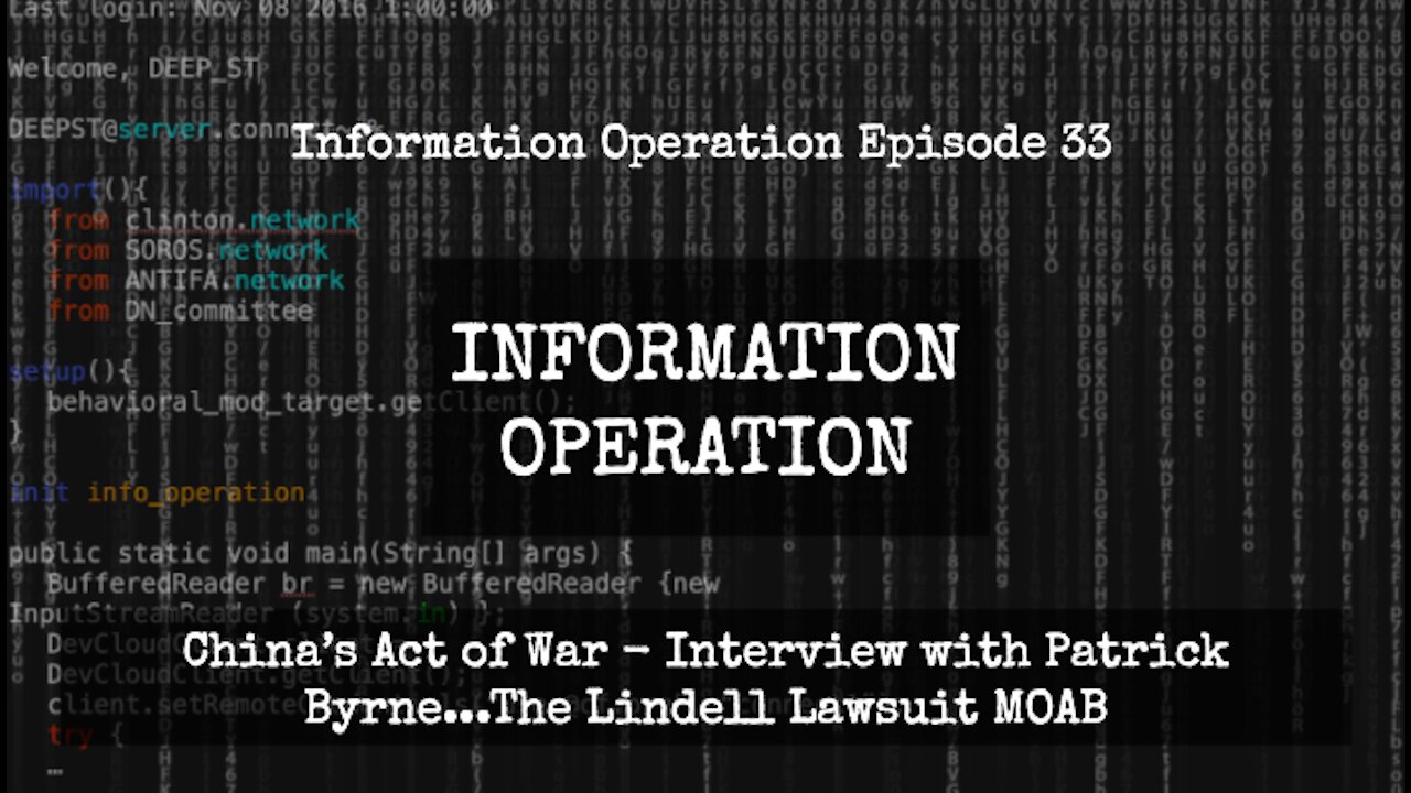 IO Episode 33 - China's Act of War, Interview with Patrick Byrne