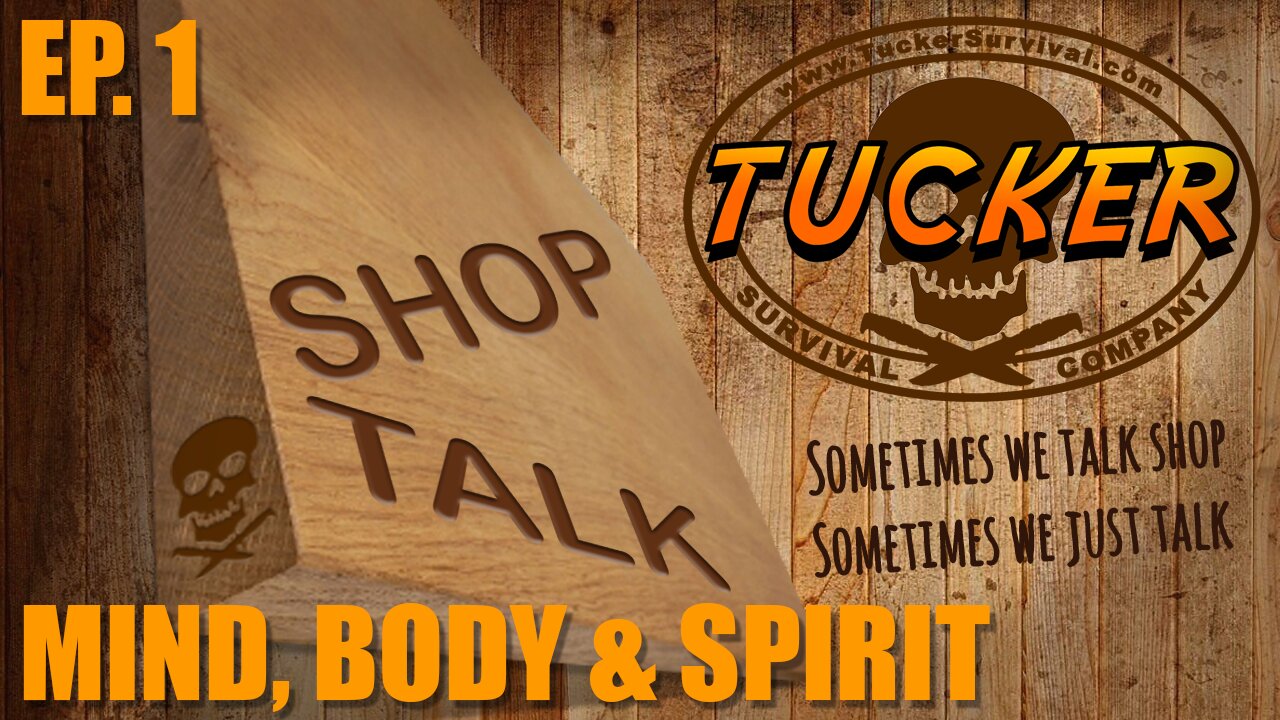 EP-1 Mind, Body & Spirit - Shop Talk