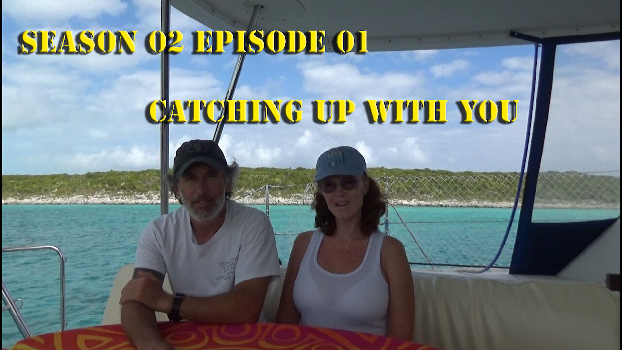 S02 E01 Catching Up With You. Sailing with Unwritten Timeline