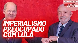 Imperialismo europeu está preocupado com Lula | Momentos Reunião de Pauta