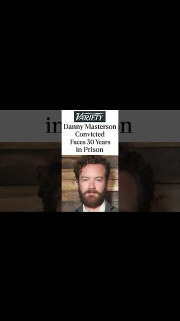 Danny Masterson Predicts His Own Incarceration