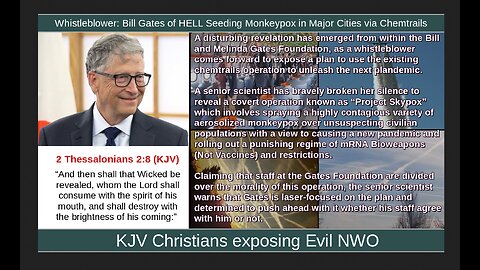 Whistleblower: Bill Gates of HELL Seeding Monkeypox in Major Cities via Chemtrails