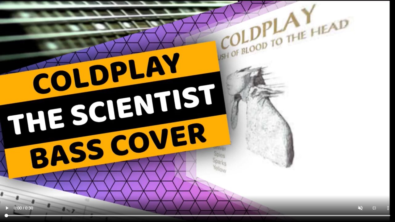 Coldplay - The Scientist- Bass Cover & Tabs