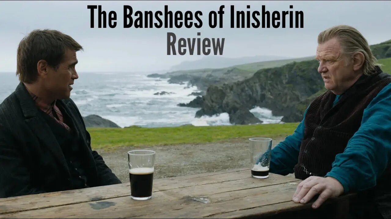 The Banshees of Inisherin - Review