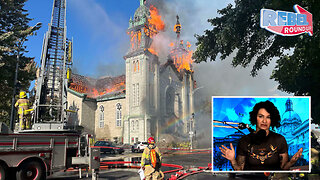 Two more Canadian Churches have burned! When will this religious persecution end?