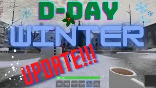 D-Day WINTER UPDATE!!!