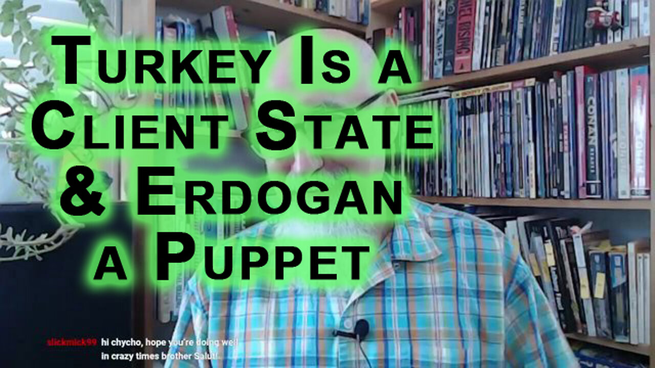 Turkey Is a Client State & Erdogan a Puppet of Israel & the United States: Genocide in Gaza