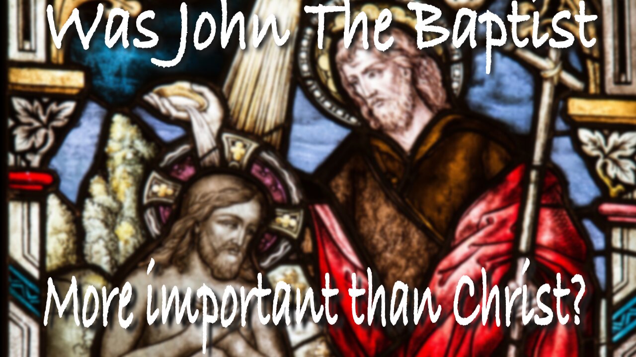 The Secret Power of John the Baptist: Was He the True Leader of Early Christianity?