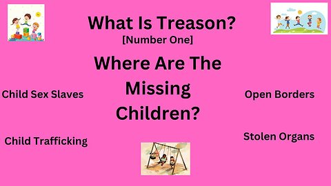 What Is Treason (Number One)