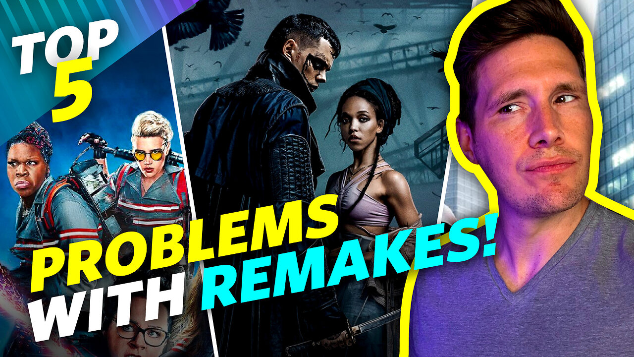 TOP 5 Problems With Modern Movie Remakes!