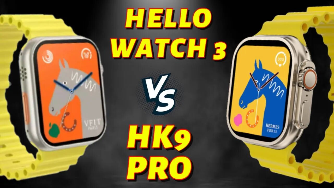 Smartwatch HELLO WATCH 3 ULTRA vs HK9 PRO ULTRA