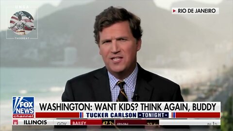 Tucker: ‘Thanks MSNBC,’ For Telling Americans That Their Selfish To Want Children