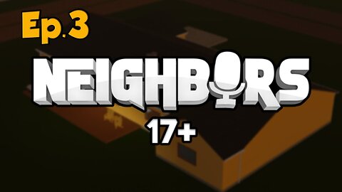 (Roblox)[Neighbors][Ep.3]these Weird people abuse out of me/Tailsly