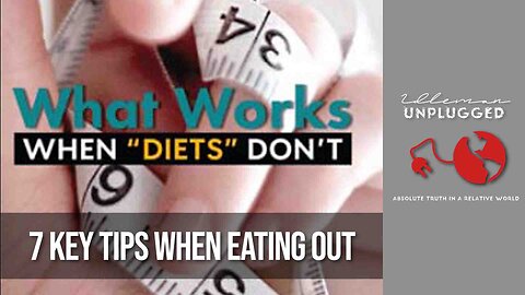 13 - 7 Key Tips When Eating Out - Ch. 5 continued | Idleman Unplugged