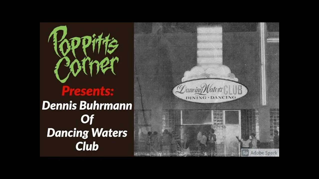 PC | A Tribute to Dennis Buhrmann of "The Dancing Waters Club