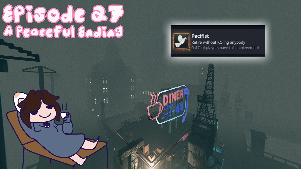 Episode 27: A Peaceful Ending