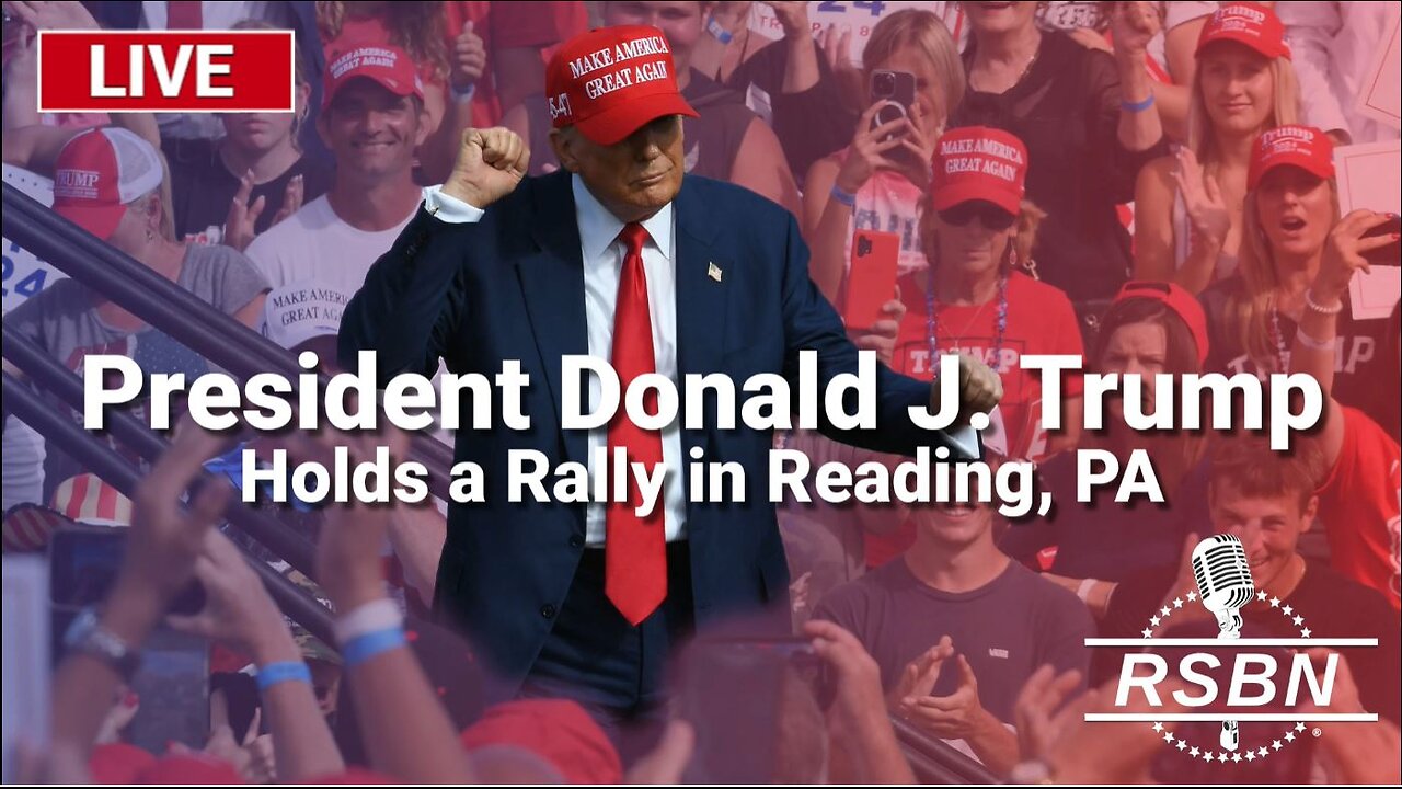 Trump Rally in R eading, Pennsylvania WATCH PARTY! 10.09.2024