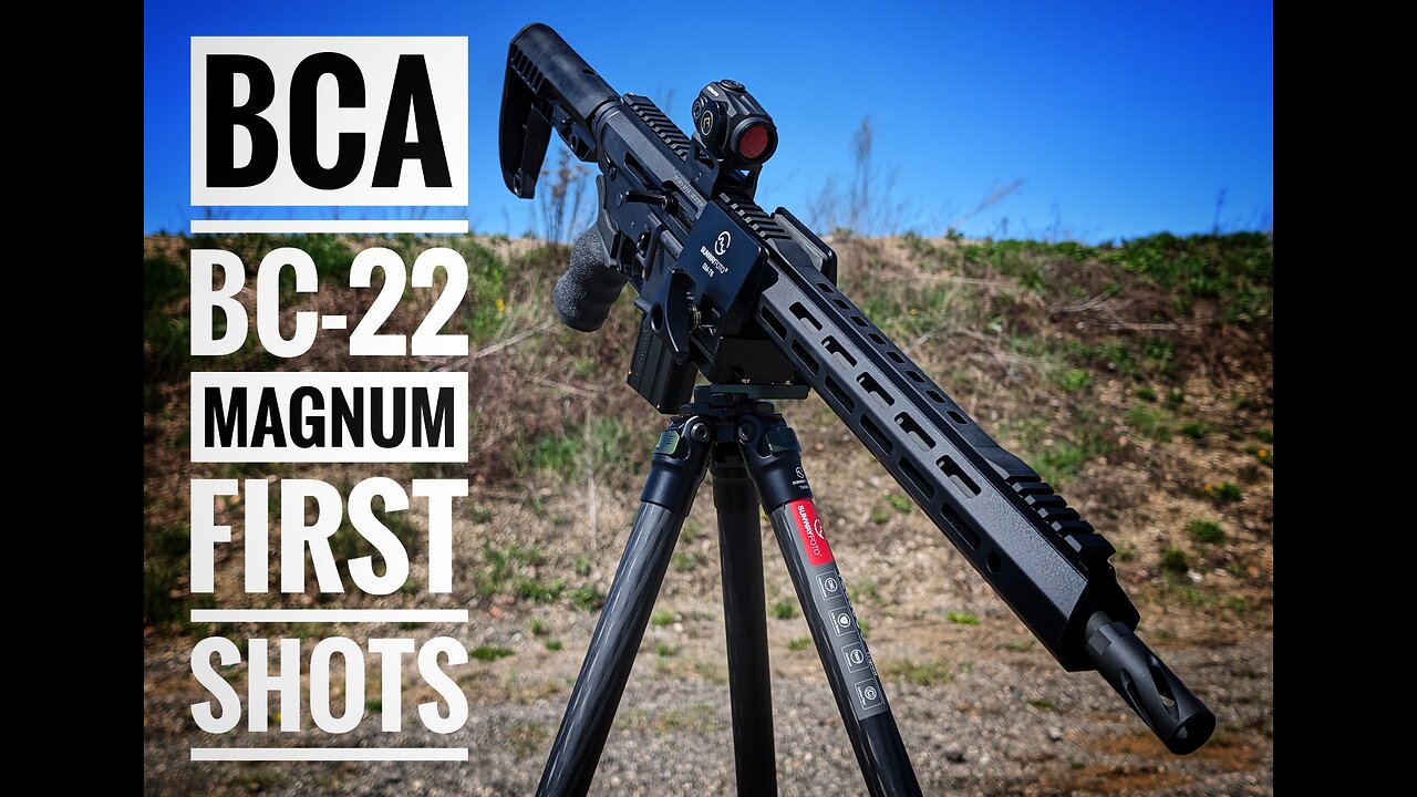 BCA Bear Creek Arsenal BC-22 Magnum First Shots