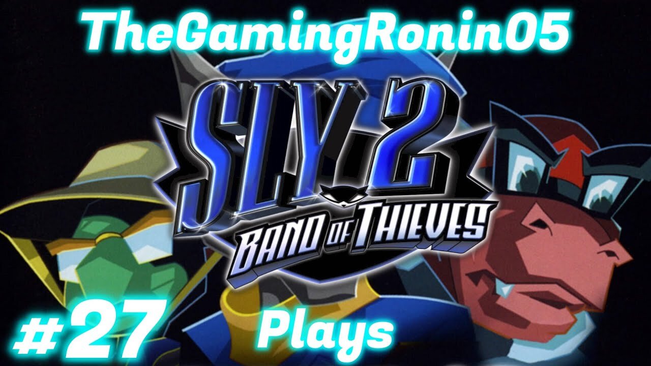 Look At The Northern Lights! | Sly 2: Band of Thieves Part 27