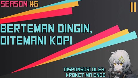 Ditemani Dingin, Berteman Kopi - Ngomongin Apa Aja Boleh, Season 6, Episode 11