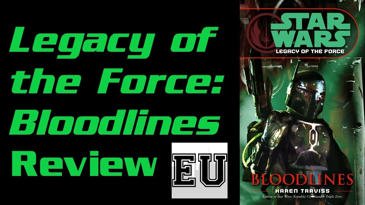 Expanded University - Legacy of the Force: Bloodlines Review - Boba Fett's Three Things to Do