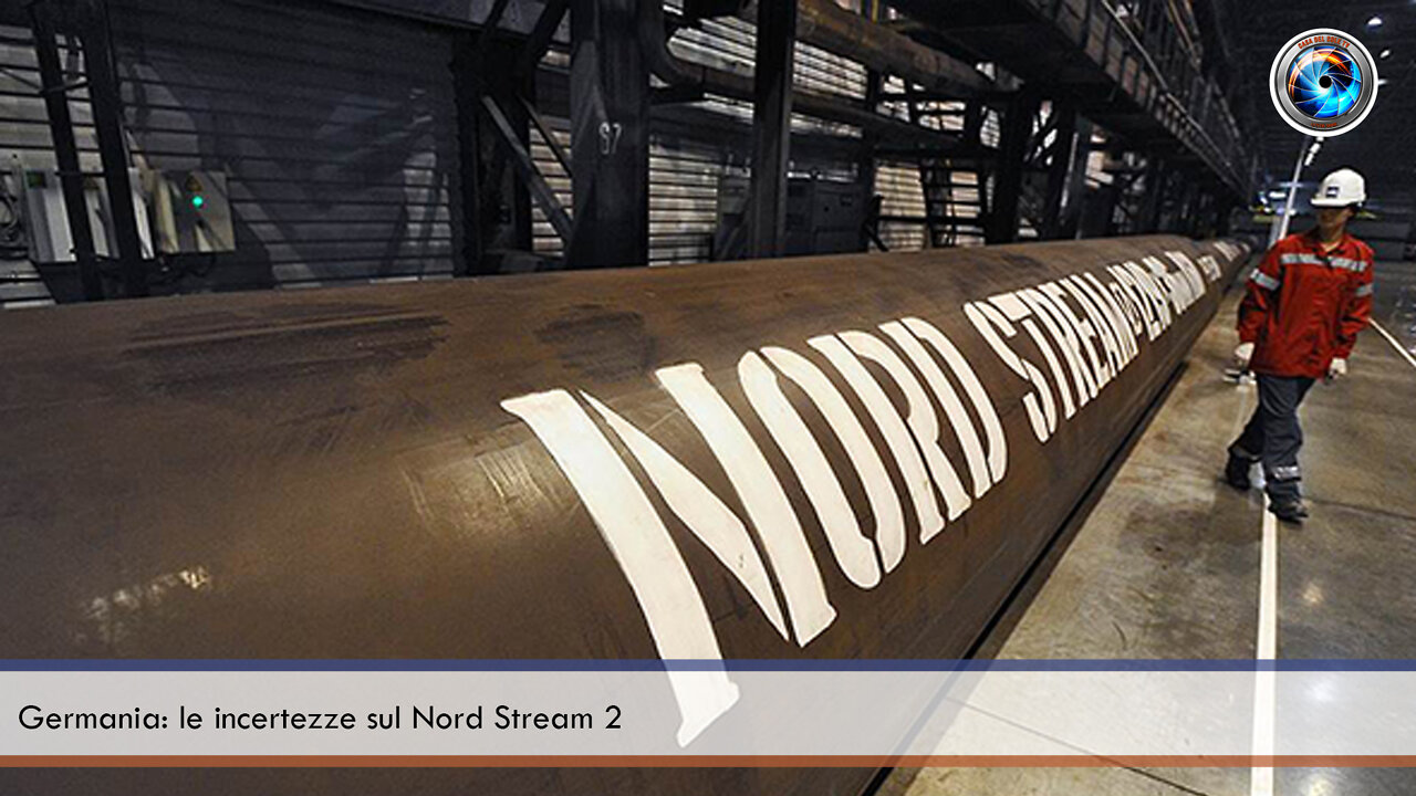 Germania le incertezze sul Nord Stream 2