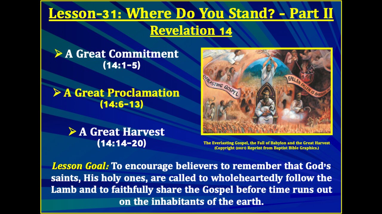 Revelation Lesson-31: Where Do You Stand? - Part II