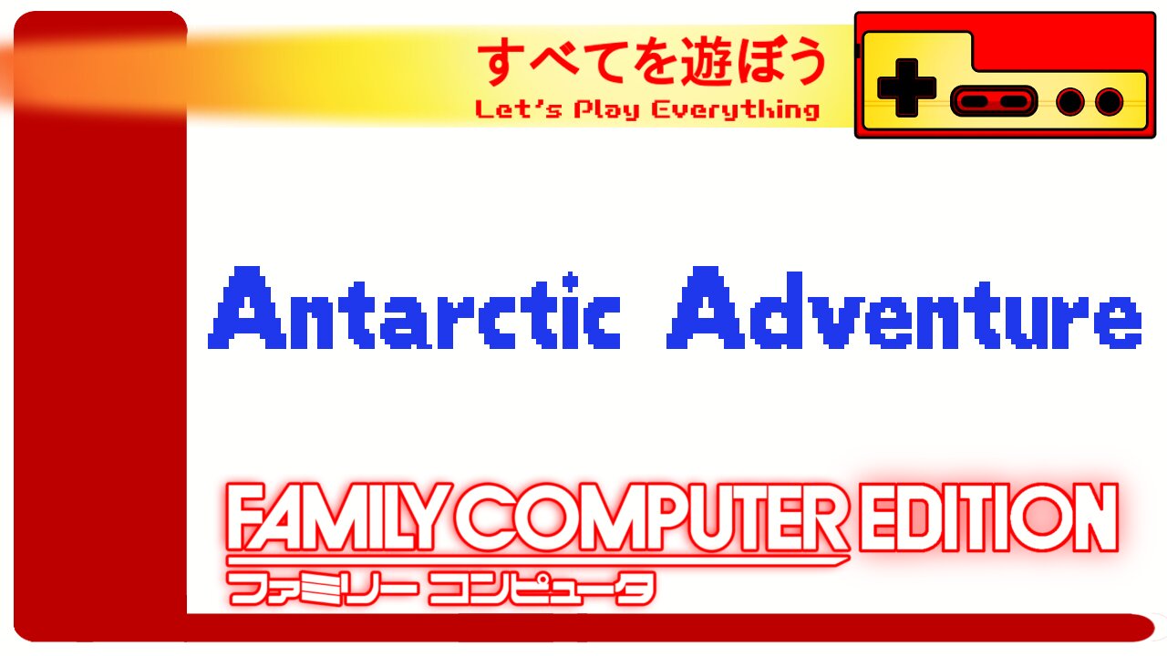 Let's Play Everything: Antarctic Adventure