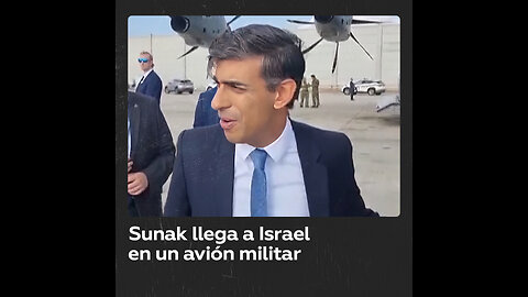 Rishi Sunak llega a Tel Aviv en un avión militar