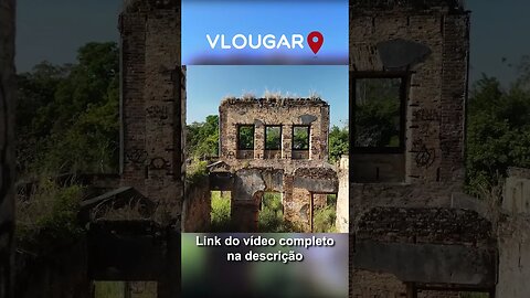 Isso foi o que sobrou da Fazenda São Bernardino - Vila de Iguassu 1862 #shorts