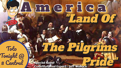 Toto Tonight 11/11/21 "Land of the Pilgrims Pride"