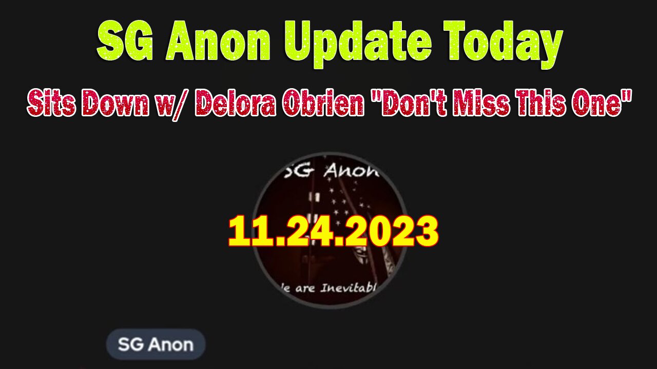 SG Anon Update Today: SG Anon Sits Down w/ Delora Obrien "Don't Miss This One"