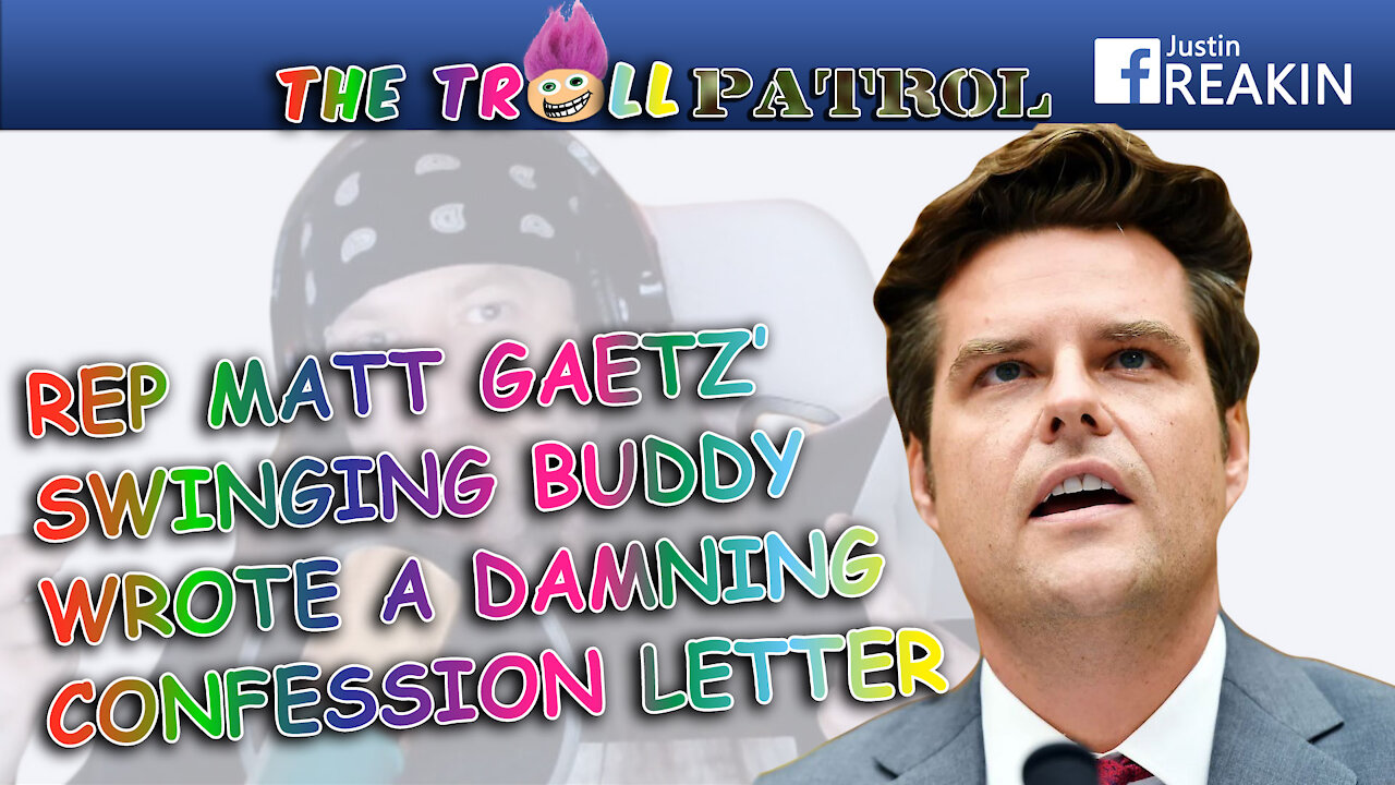 Associate of Congressman Matt Gaetz Admits They Both Slept With An Underage Girl