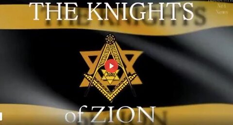 THE KNIGHTS OF ZION