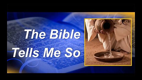 the Bible Tells Me So, Part 1