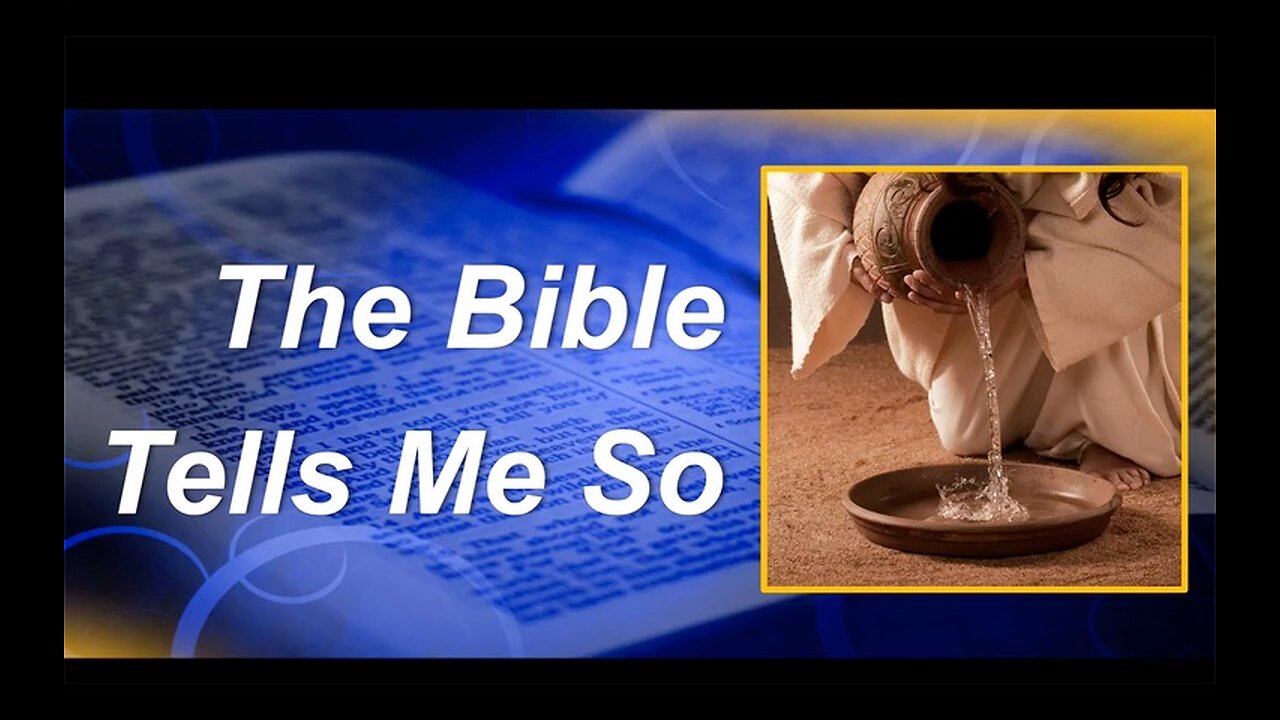 the Bible Tells Me So, Part 1
