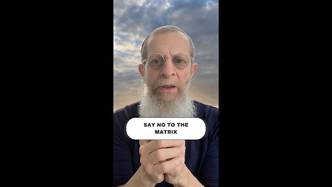 SAY NO TO THE MATRIX!!!